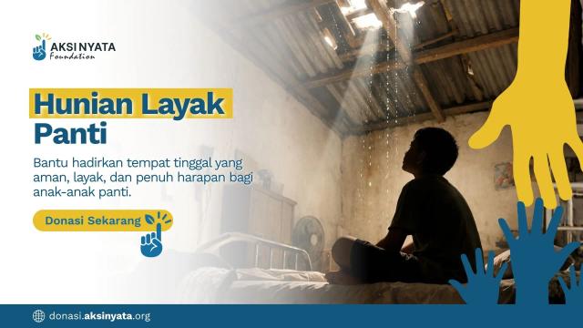 Bangun Kembali Hunian Layak Panti