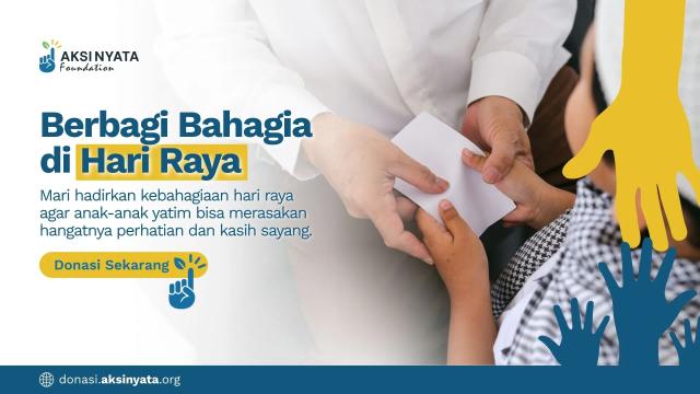 Berbagi Bahagia di Hari Raya
